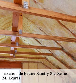 Isolation de toiture  saintry-sur-seine-91250 M. Legras