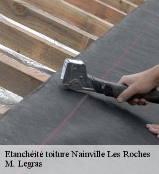 Etanchéité toiture  nainville-les-roches-91750 M. Legras